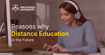 Reasons why Distance Education is the Future