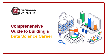 Comprehensive Guide to Building a Data Science Career