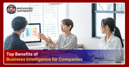 Top Benefits of Business Intelligence for Companies