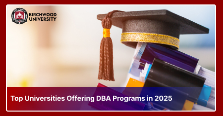 Top Universities Offering DBA Programs in 2025